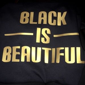 this “black is beautiful” tee shirt